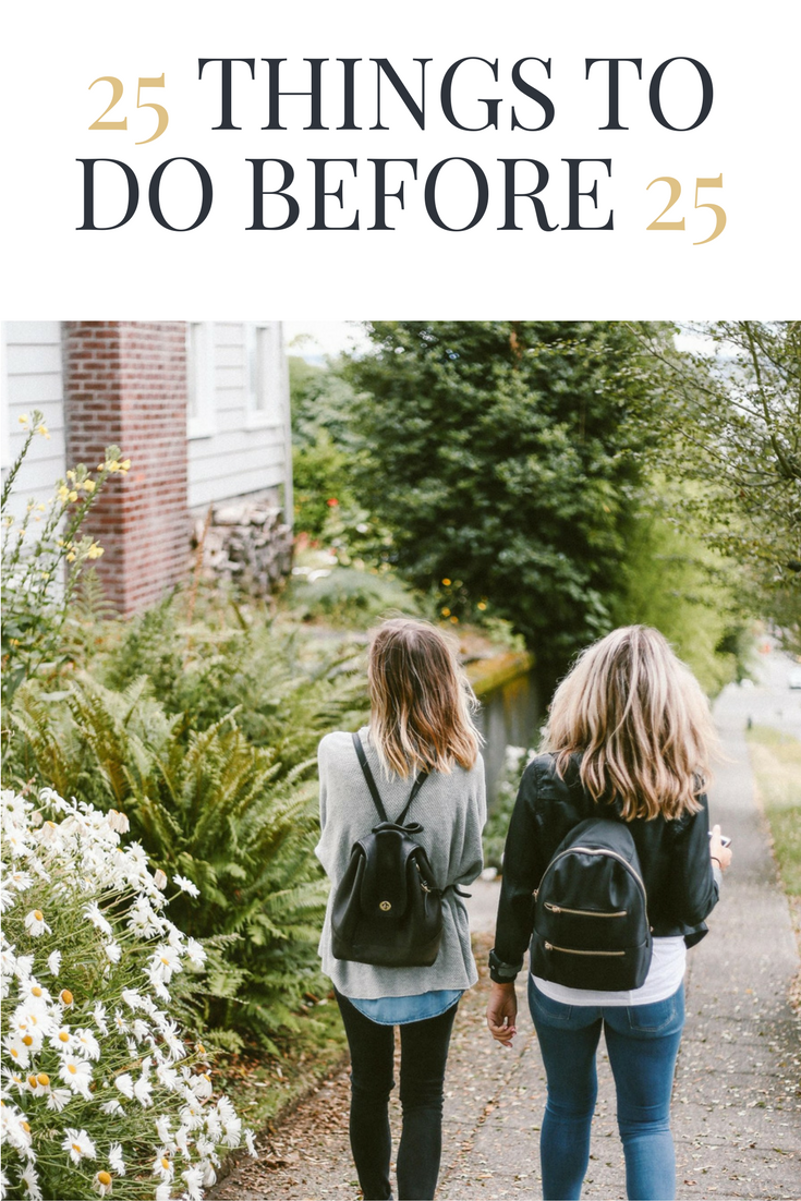 25 Things To Do before 25 bucket list MUST HAVES!