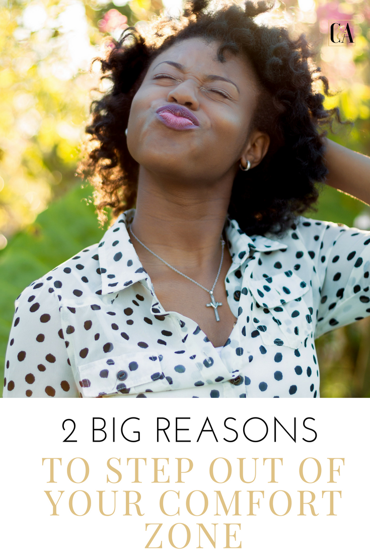 reasons to step out of your comfort zone