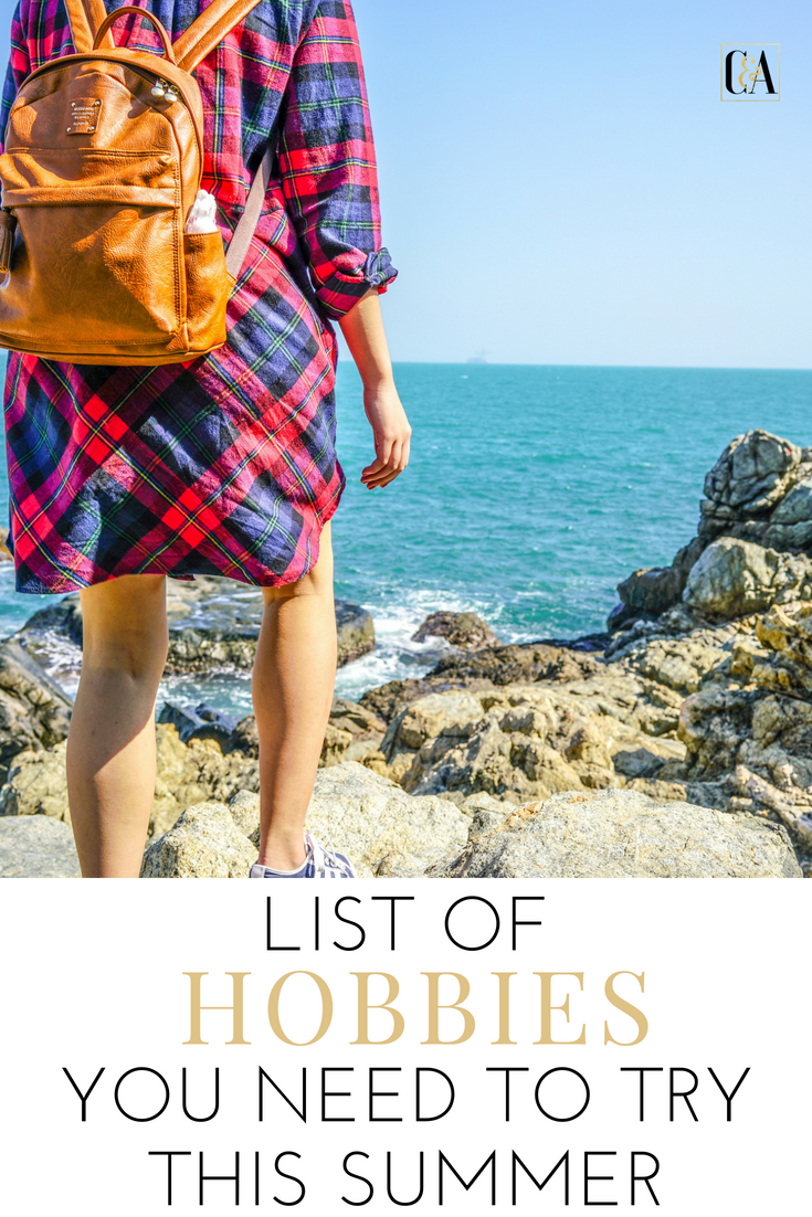 List of Hobbies to try