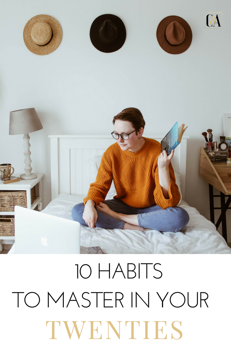 10 Habits to Master in Your 20's post.png