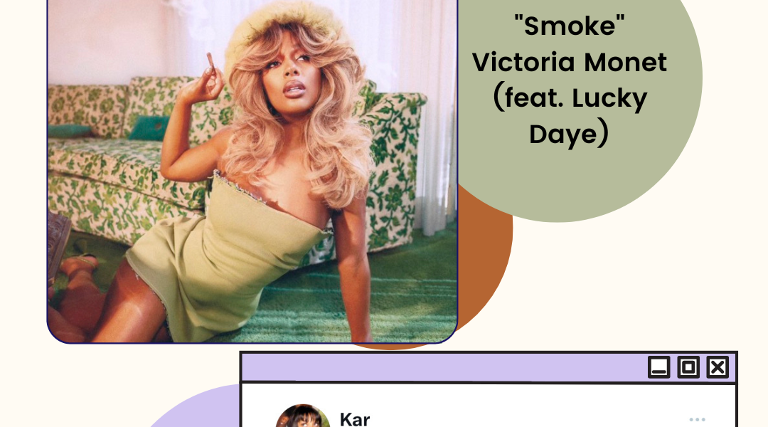 victoria monet on carpet with text "smoke" by victoria monet (feat lucky daye)
