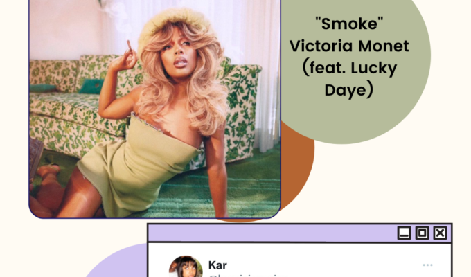 victoria monet on carpet with text "smoke" by victoria monet (feat lucky daye)